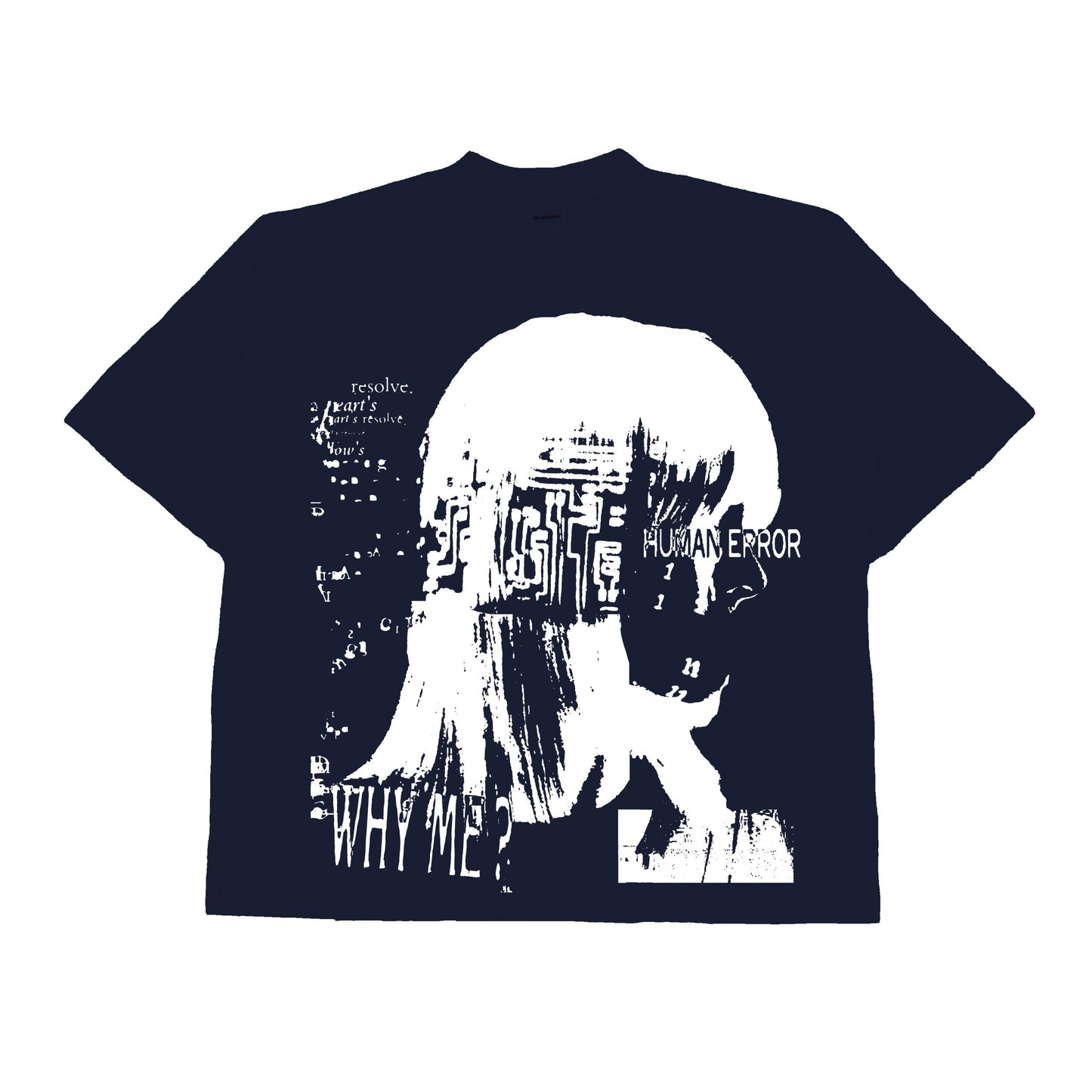 SHIRT "WHY ME"